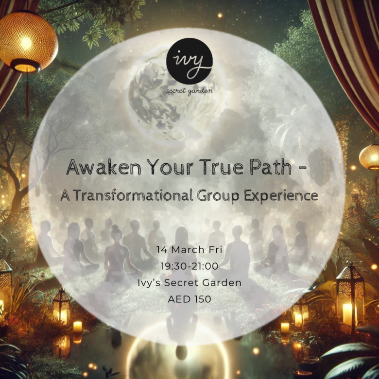 Awaken Your True Path – A Transformational Group Experience